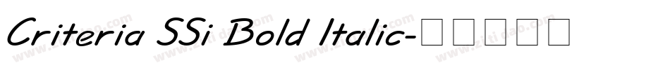 Criteria SSi Bold Italic字体转换